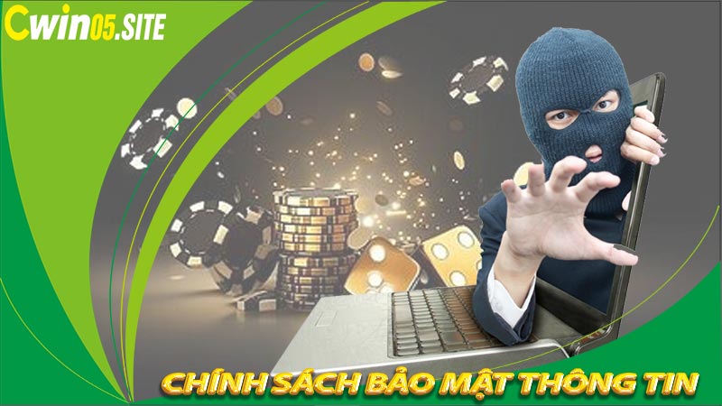 Chính sách bảo mật thông tin khách hàng