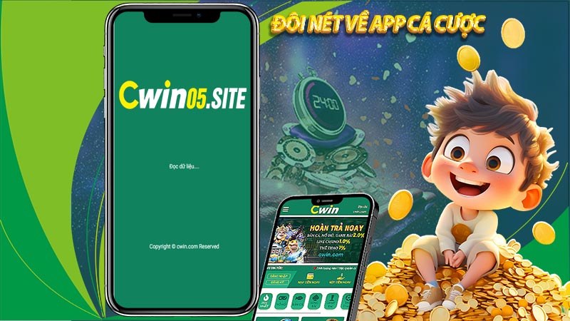 Giới thiệu đôi nét về app di động của nhà cái Cwin