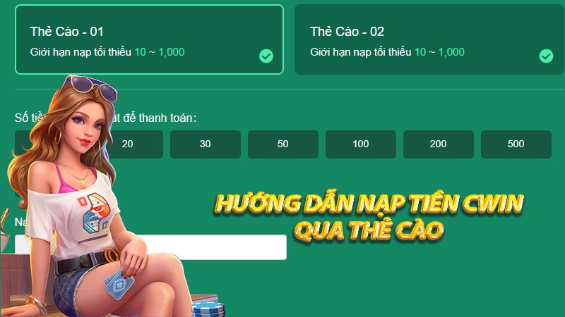 Nạp tiền cwin qua mã thẻ cào điện thoại