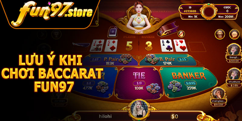 Lưu Ý Khi Chơi Baccarat FUN97